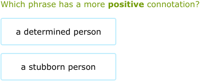 IXL - Positive and negative connotation (Year 7 English practice)