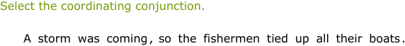 IXL - Identify coordinating conjunctions (Year 6 English practice)