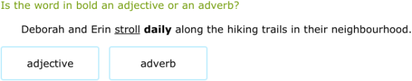 IXL - Is the word an adjective or adverb? (Year 6 English practice)