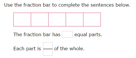 IXL - Understand fractions: fraction bars (Year 3 maths practice)